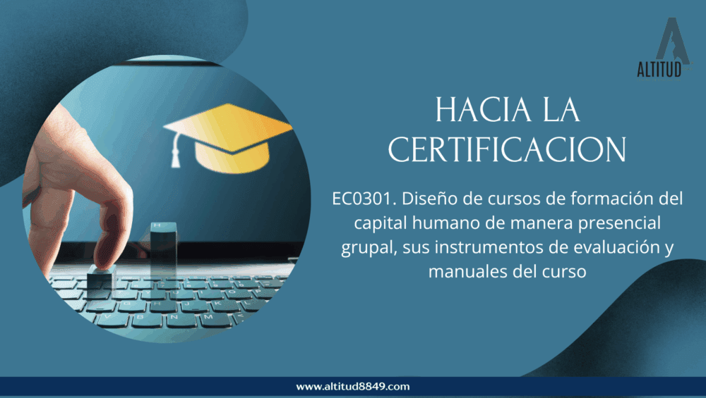 EC0301 Diseño de cursos de formación de capital humano presencial grupal