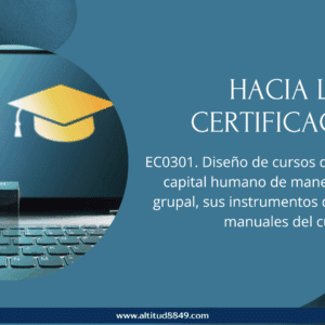 EC0301.Diseño de cursos de formación del capital humano de manera presencial grupal
